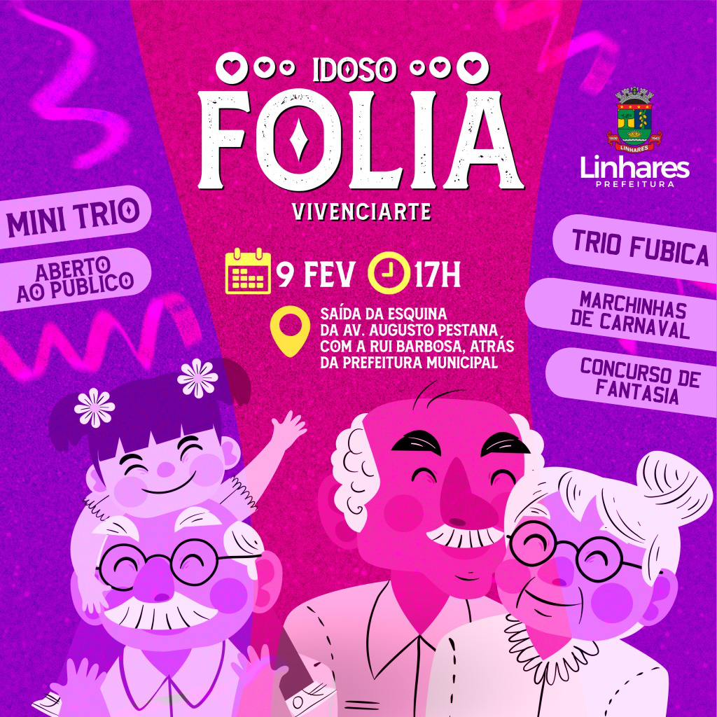 Trio Fubica vai comandar o Idoso Folia em Linhares
