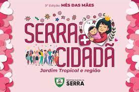 6ª Edição do Serra + Cidadã terá número recorde de empreendedores