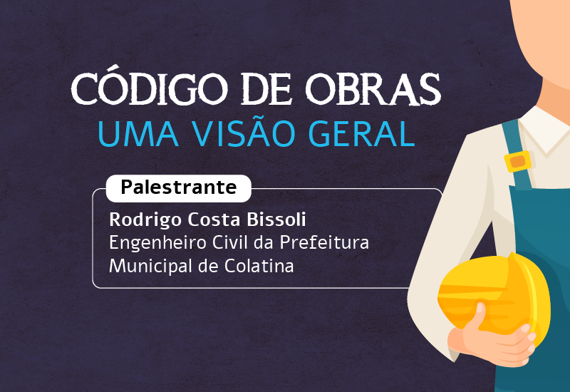 Colatina realiza palestra sobre novo código de obras