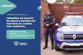 Guarda civil municipal da Serra receberá novas armas e viaturas nesta quarta (17)