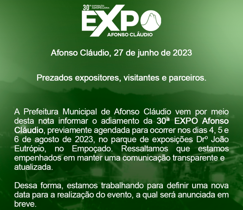 Prefeitura comunica o adiamento da 30ª EXPO Afonso Cláudio que aconteceria em agosto e prepara nova data