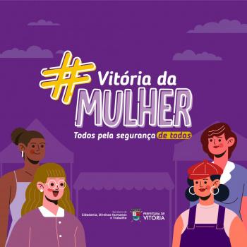 Agosto Lilás: ações por toda a cidade marcarão os 17 anos da Lei Maria da Penha