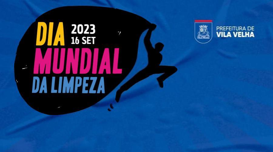 Vila Velha se prepara para o Dia Mundial da Limpeza 2023: Junte-se a esta causa!