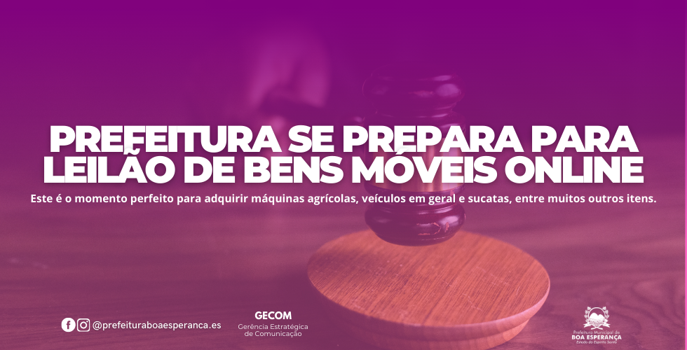 Grande Oportunidade: Leilão de Bens Inservíveis da Prefeitura Municipal de Boa Esperança
