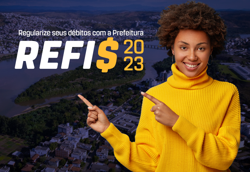 Prefeitura lança REFIS 2023 para quitação de dívidas