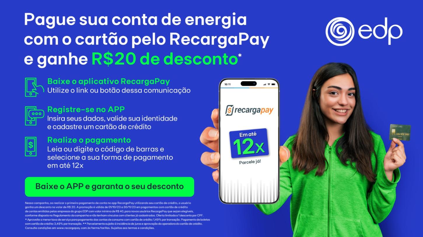 Clientes da EDP ES ganham desconto de R$ 20   na conta de luz pagando com app RecargaPay 