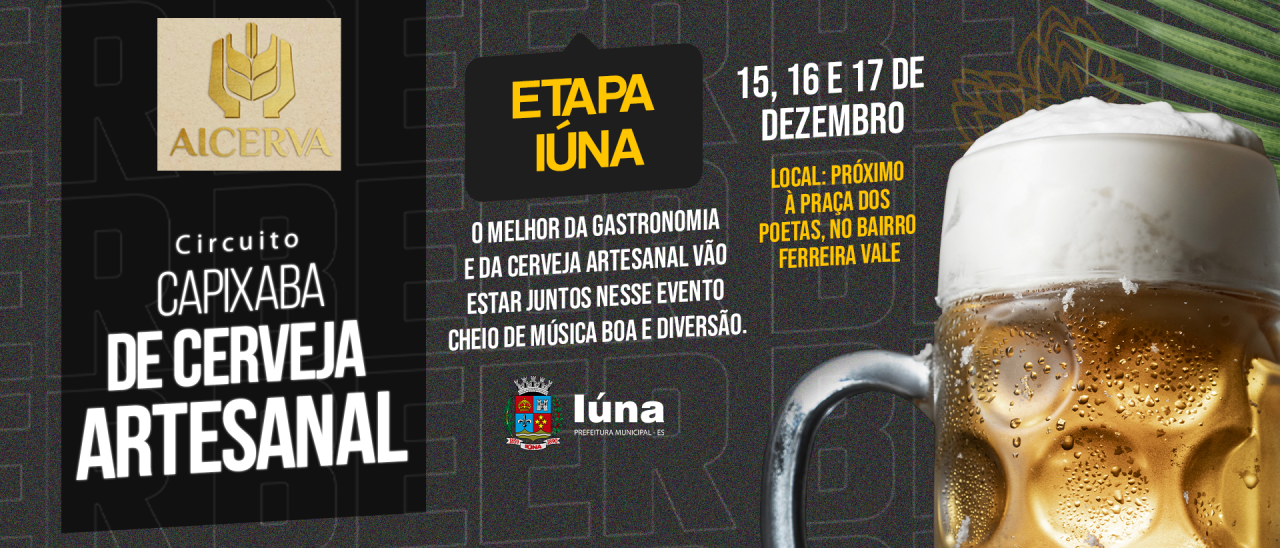 Circuito Capixaba de Cerveja Artesanal chega em Iúna na próxima semana