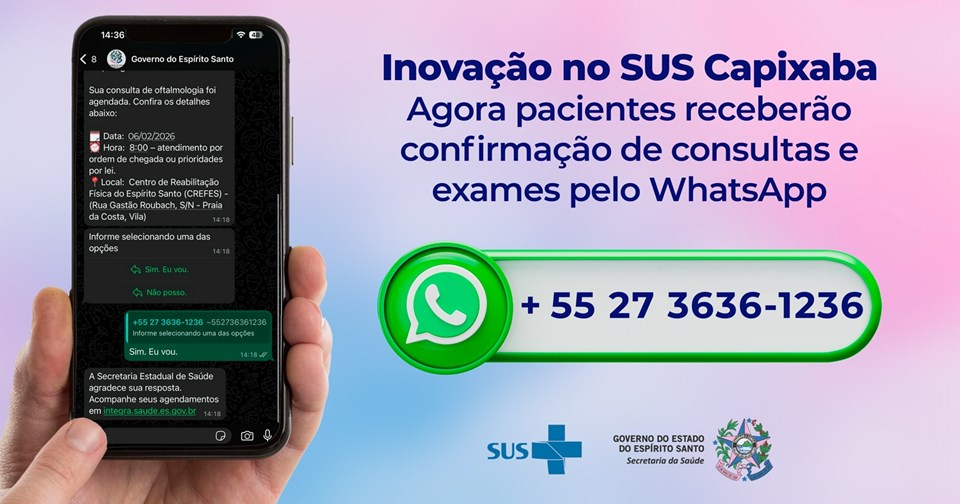 Pacientes do SUS capixaba terão confirmação de consultas e exames do Estado pelo WhatsApp
