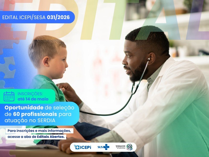 ICEPi seleciona profissionais de diferentes categorias para atuação no SERDIA