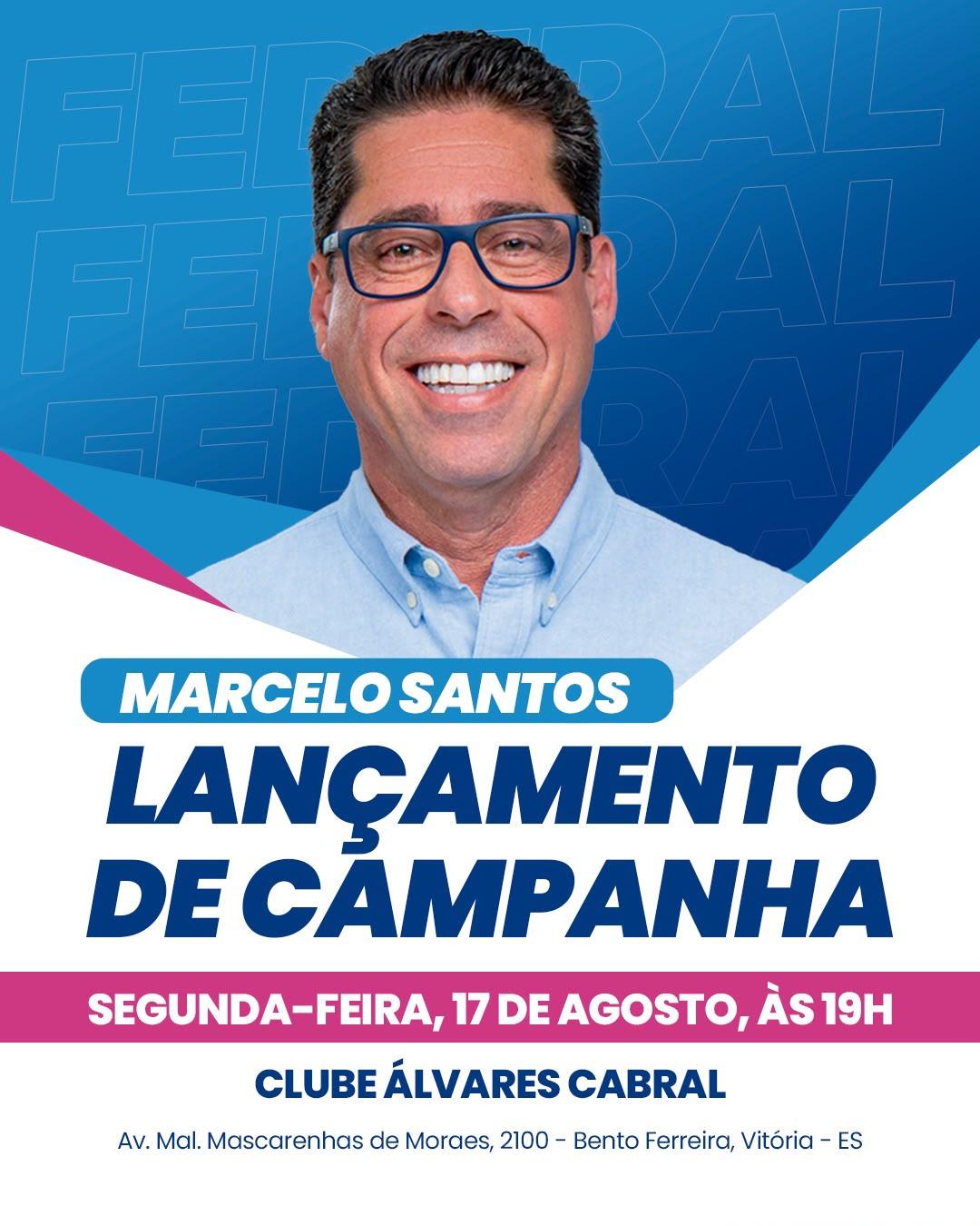 Marcelo Santos lança oficialmente campanha nesta segunda (17) em Vitória