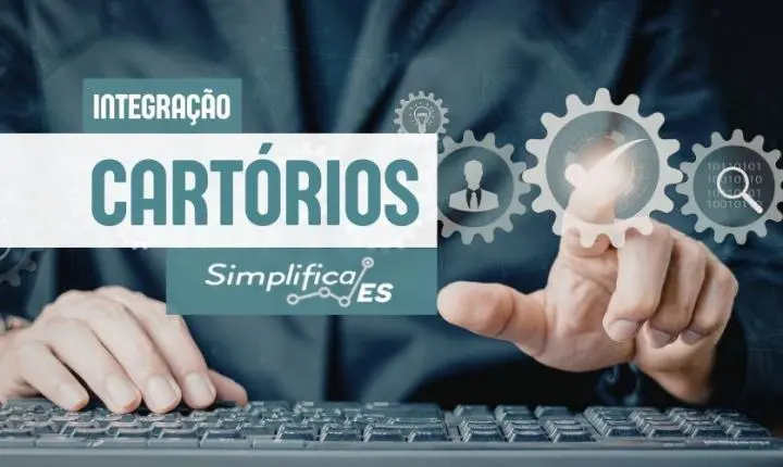 Jucees é a primeira do país a integrar 100% dos cartórios ao Simplifica-ES